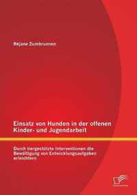 Einsatz von Hunden in der offenen Kinder- und Jugendarbeit