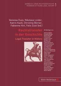 Rechtstransfer in der Geschichte / Legal Transfer in History