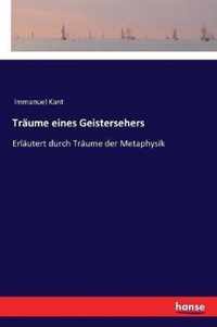 Traume eines Geistersehers