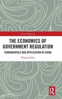 The Economics of Government Regulation