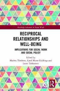 Reciprocal Relationships and Well-being