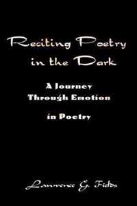 Reciting Poetry in the Dark