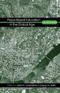 Place-Based Education in the Global Age