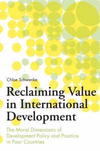 Reclaiming Value in International Development