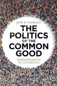 The Politics of the Common Good