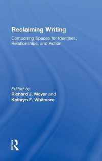 Reclaiming Writing