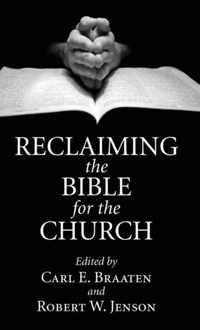 Reclaiming the Bible for the Church