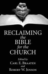 Reclaiming the Bible for the Church