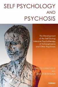 Self Psychology and Psychosis