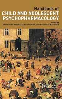 Handbook of Child and Adolescent Psychopharmacology