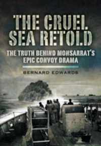 Cruel Sea Retold