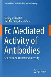 Fc Mediated Activity of Antibodies