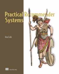 Practical Recommender Systems