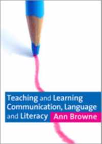 Teaching and Learning Communication, Language and Literacy