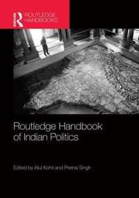 Routledge Handbook Of Indian Politics