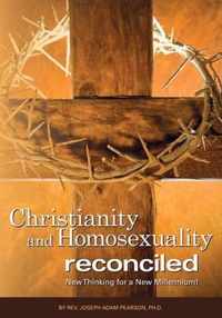 Christianity and Homosexuality Reconciled