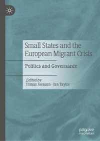 Small States and the European Migrant Crisis