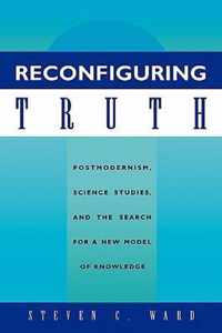 Reconfiguring Truth