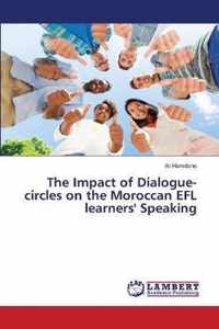 The Impact of Dialogue-circles on the Moroccan EFL learners' Speaking