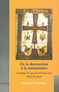 De LA Destruction a LA Restauration