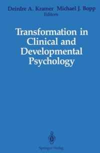 Transformation in Clinical and Developmental Psychology