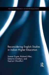 Reconsidering English Studies in Indian Higher Education