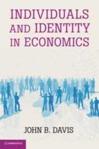 Individuals and Identity in Economics