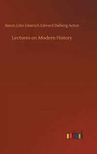 Lectures on Modern History