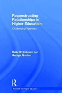 Reconstructing Relationships in Higher Education