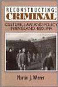 Reconstructing the Criminal