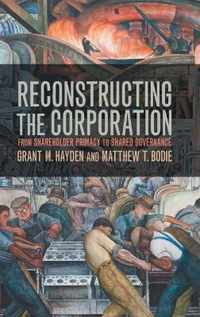 Reconstructing the Corporation