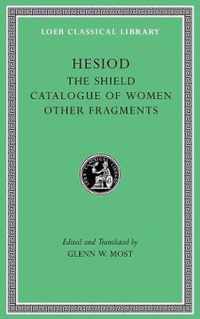 The Shield. Catalogue of Women. Other Fragments