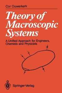 Theory of Macroscopic Systems