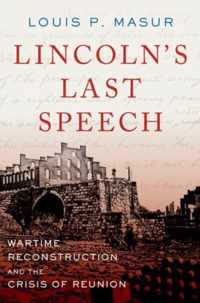 Lincoln's Last Speech