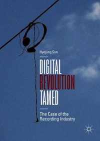 Digital Revolution Tamed