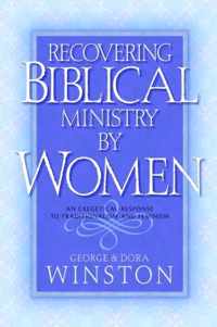 Recovering Biblical Ministry by Women