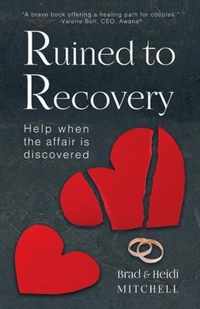 Ruined to Recovery