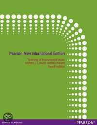 Teaching of Instrumental Music: Pearson  International Edition