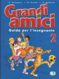 GRANDI AMICI 2 LIBRO DEL PROFESOR