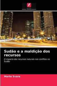 Sudao e a maldicao dos recursos