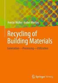 Recycling of Building Materials