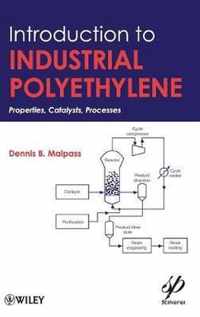 Introduction to Industrial Polyethylene