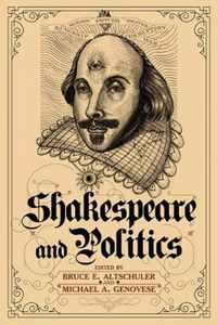 Shakespeare and Politics