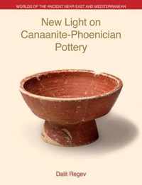 New Light on Canaanite-Phoenician Pottery