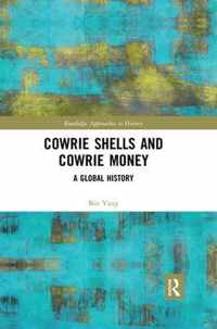 Cowrie Shells and Cowrie Money