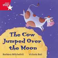 Rigby Star Independent Red Reader 6: The Cow Jumped Over The Moon