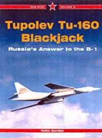 Red Star 9: Tupolev Tu-160 Blackjack