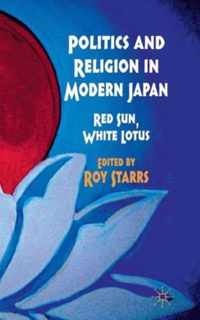 Politics and Religion in Modern Japan