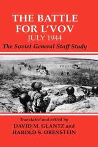 The Battle for L'Vov, July 1944