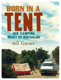 Born in a Tent